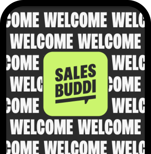 GET SALES BUDDI RIGHT NOW!